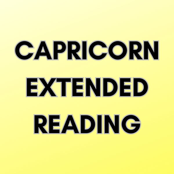 Capricorn |  February 10-20 Extended Tarot Reading