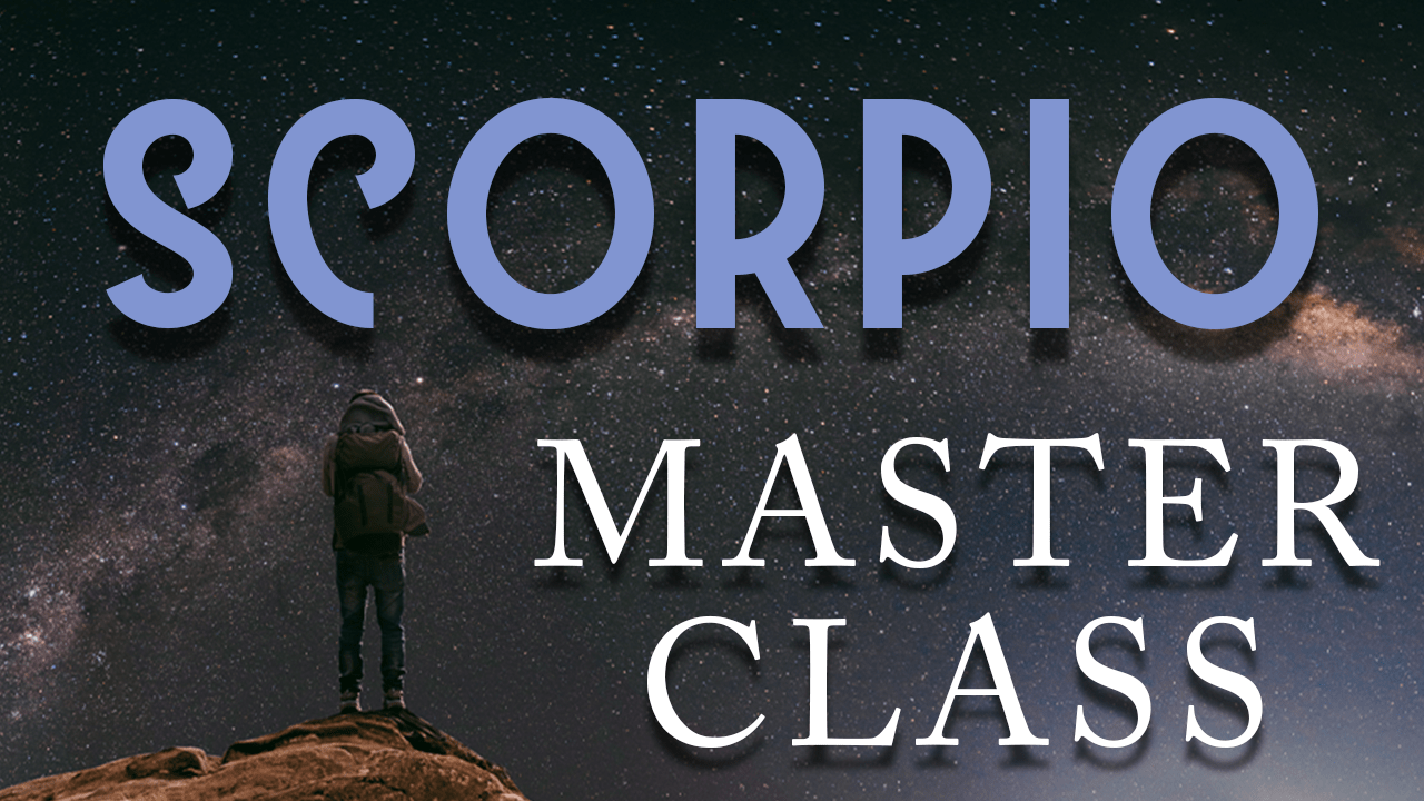 Scorpio Masterclass (RECORDED) - Eat.Read.Love.