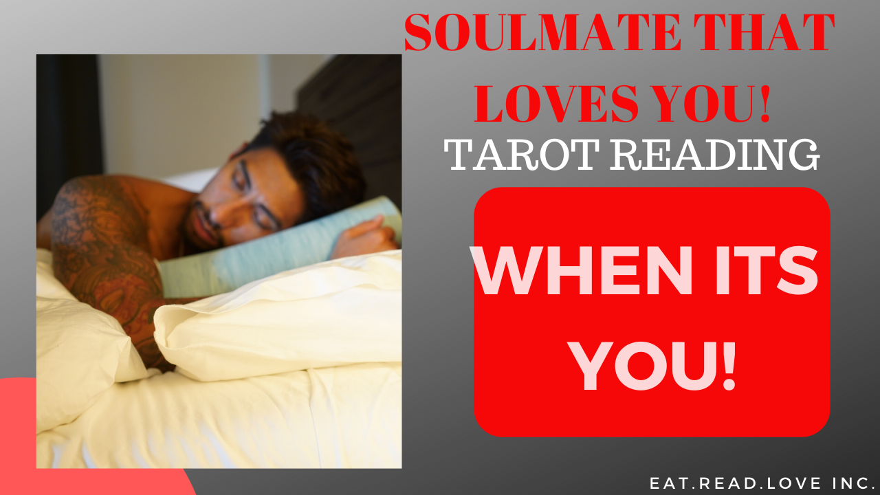 WHEN ITS YOU! THE SOULMATE THAT LOVE YOU.